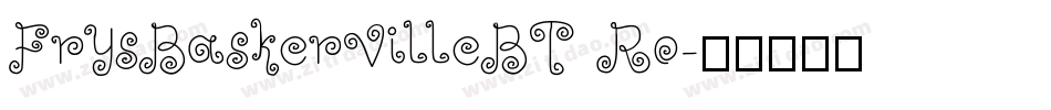 FrysBaskervilleBT Ro字体转换